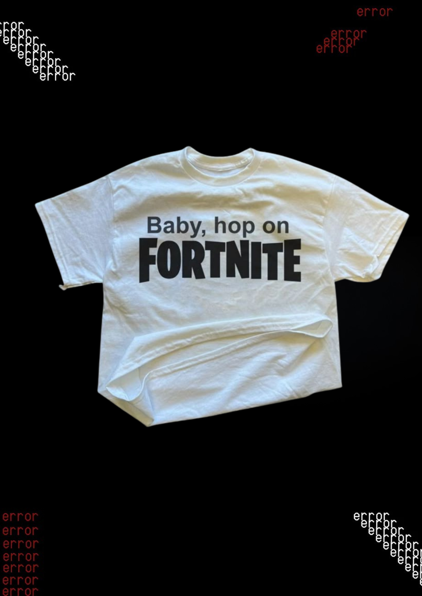 'BABY HOP ON FORTNITE' TEE