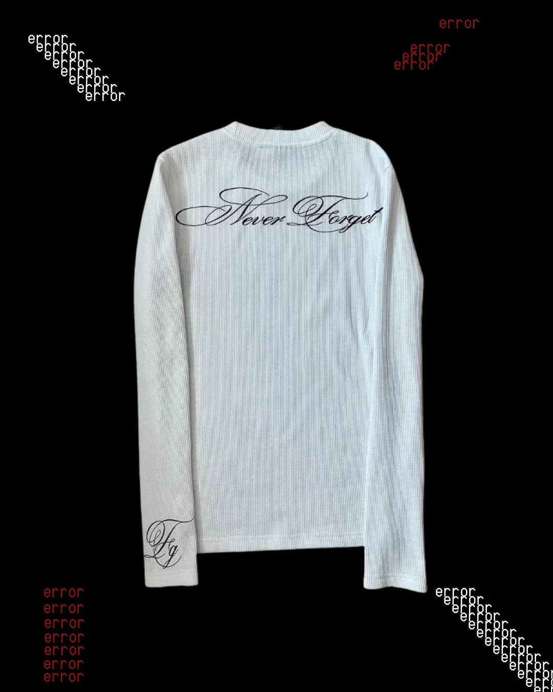 'NEVER FORGET' THERMAL