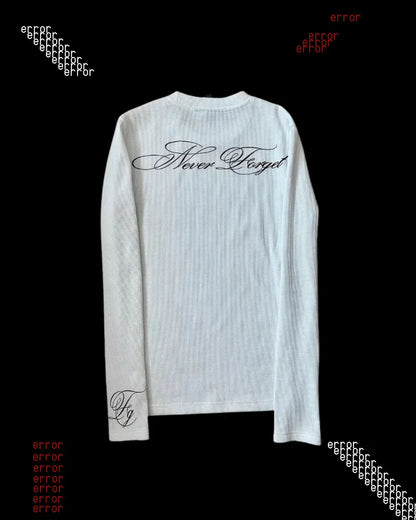 'NEVER FORGET' THERMAL